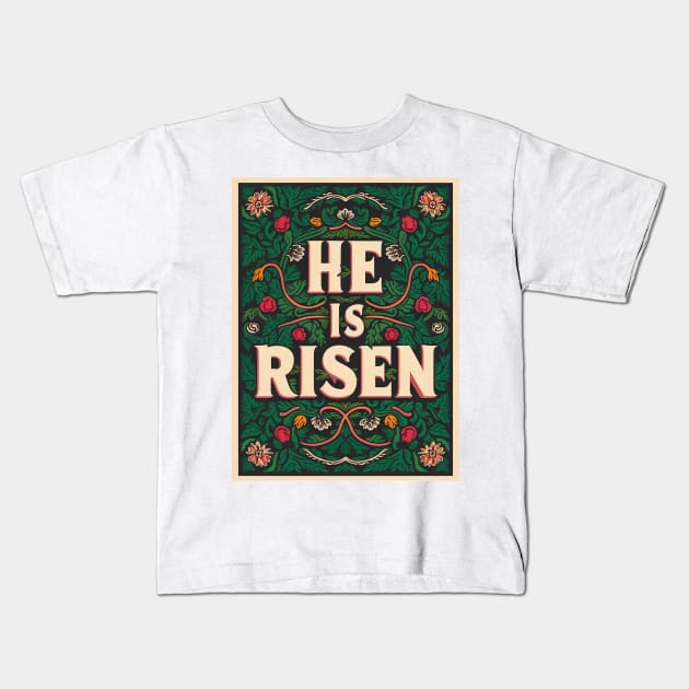 He is Risen Kids T-Shirt by likbatonboot